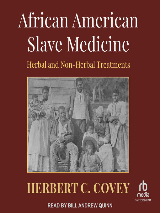 Title details for African American Slave Medicine by Herbert C. Covey - Available